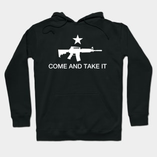 Come And Take It Hoodie